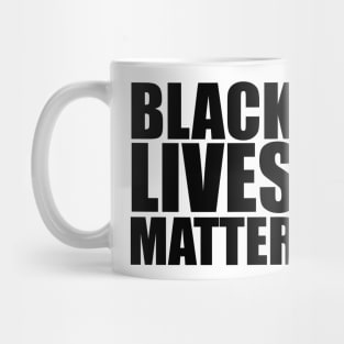 BLACK LIVES MATTER Mug